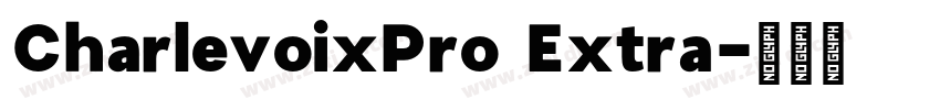 CharlevoixPro Extra字体转换